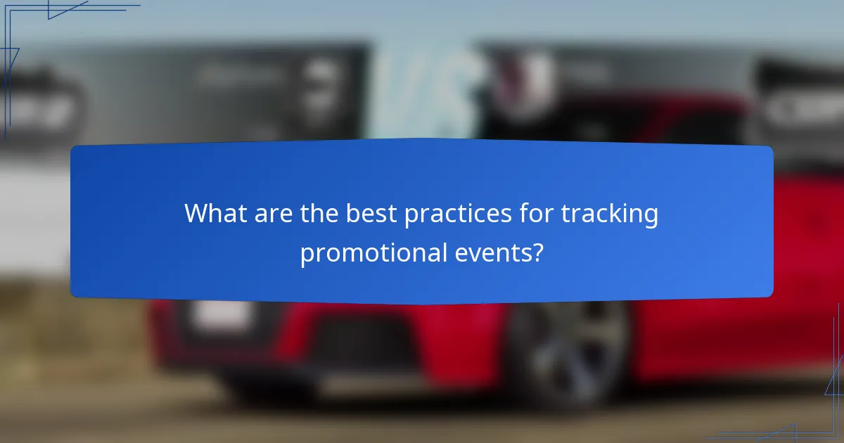 What are the best practices for tracking promotional events?