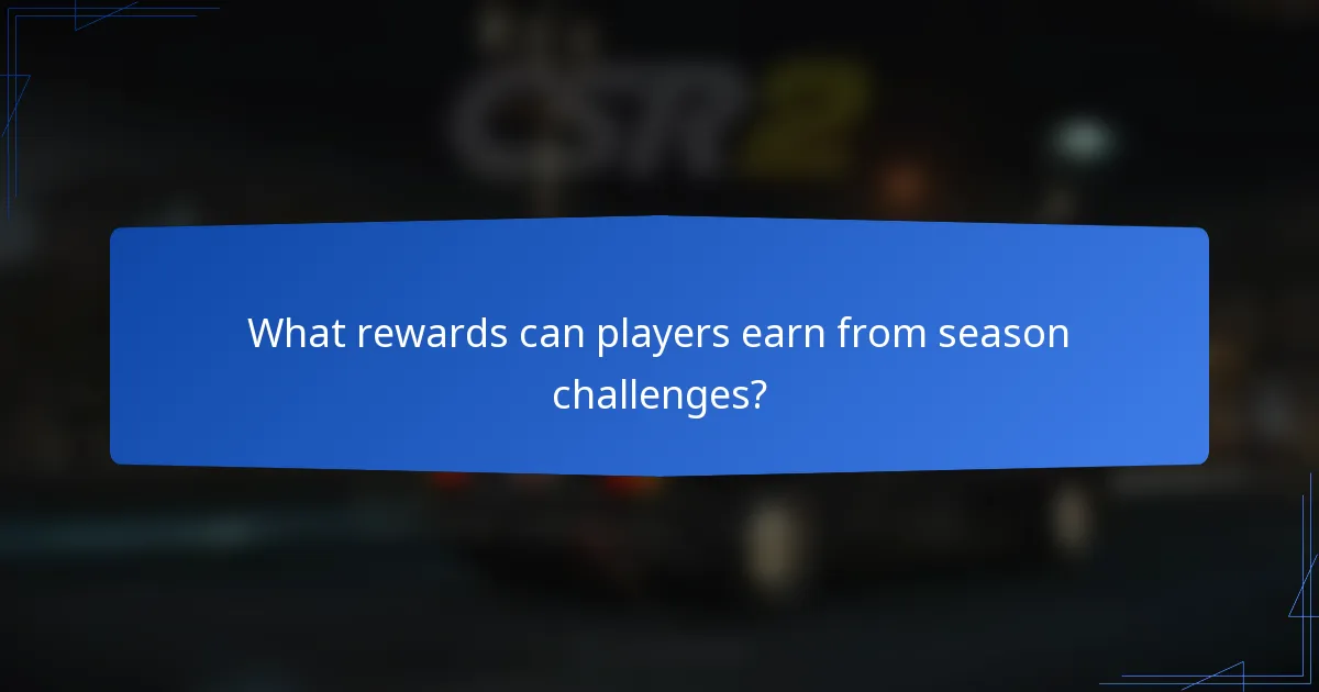 What rewards can players earn from season challenges?
